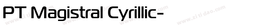 PT Magistral Cyrillic字体转换